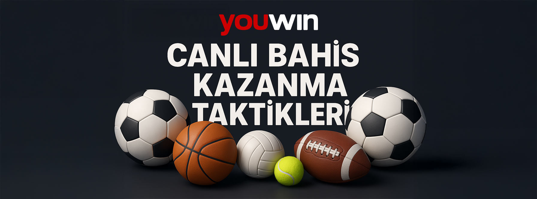 Canlı Bahis Kazanma Taktikleri